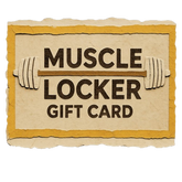 Muscle Locker Gift Card